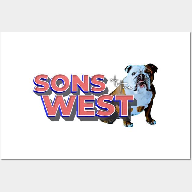 Sons of the West Wall Art by BobbyShaftoe